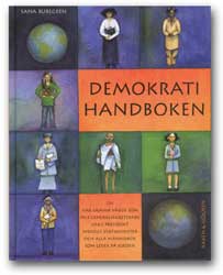 Demokratihandboken - en handledning f&ouml;r barn