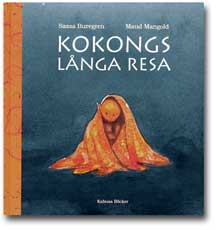 Kokongs l&aring;nga resa